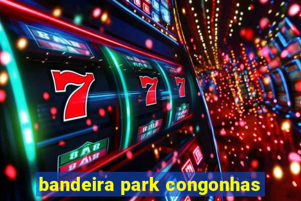 bandeira park congonhas